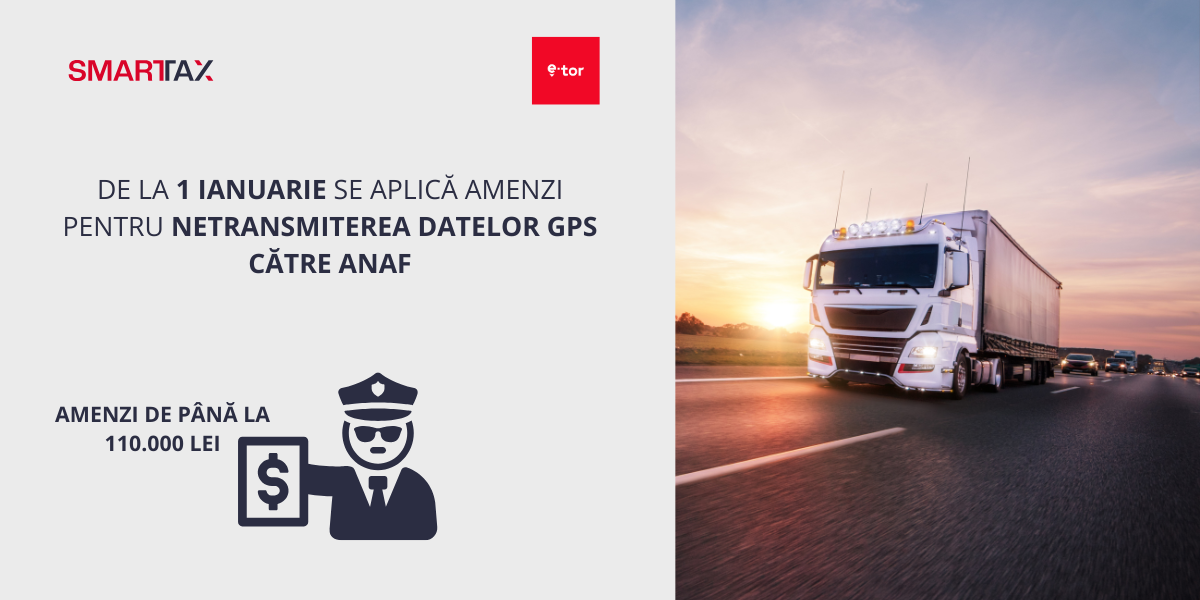 RO e-Transport în 2026: ce trebuie să știe transportatorii după reluarea sancțiunilor pentru netransmiterea datelor GPS către ANAF 